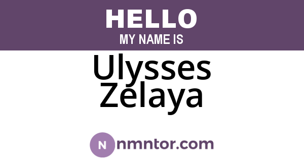 Ulysses Zelaya