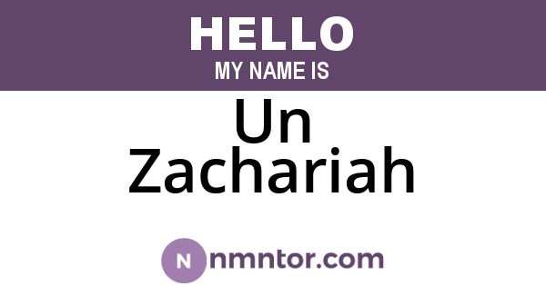Un Zachariah