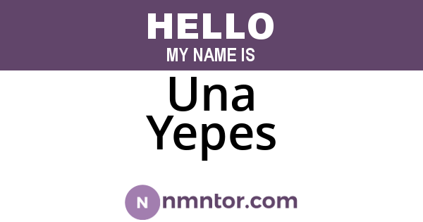 Una Yepes