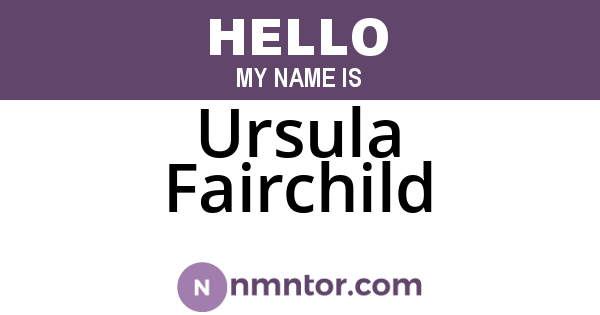 Ursula Fairchild