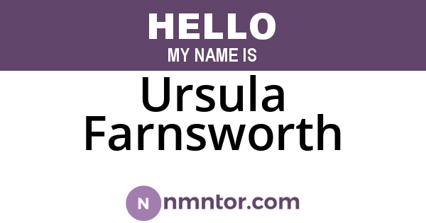 Ursula Farnsworth