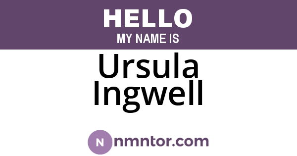 Ursula Ingwell