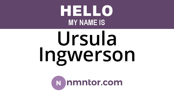 Ursula Ingwerson