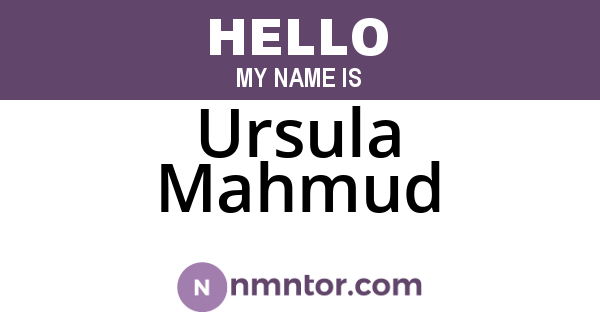 Ursula Mahmud