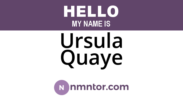 Ursula Quaye