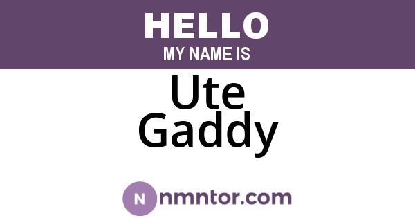 Ute Gaddy