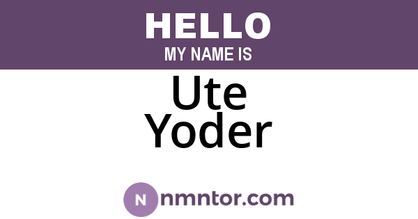 Ute Yoder