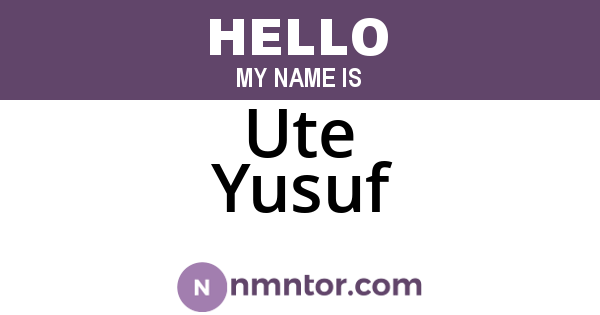 Ute Yusuf