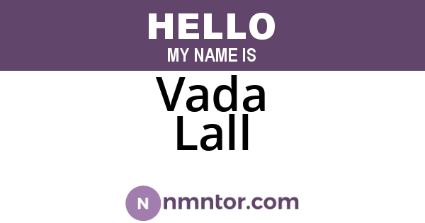 Vada Lall