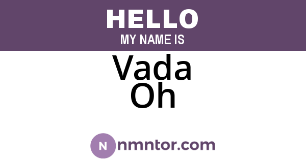 Vada Oh
