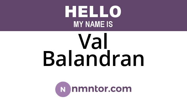 Val Balandran
