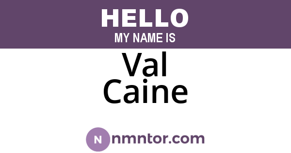Val Caine