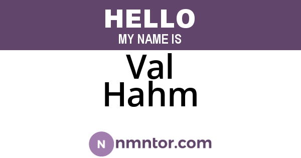 Val Hahm