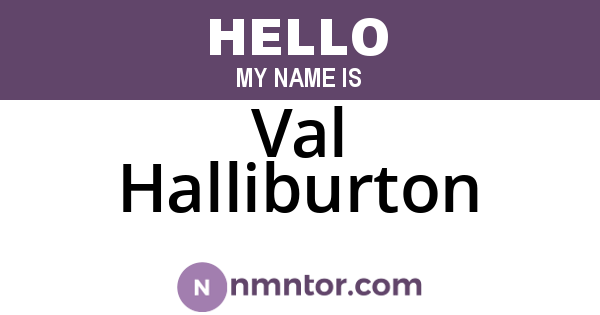 Val Halliburton