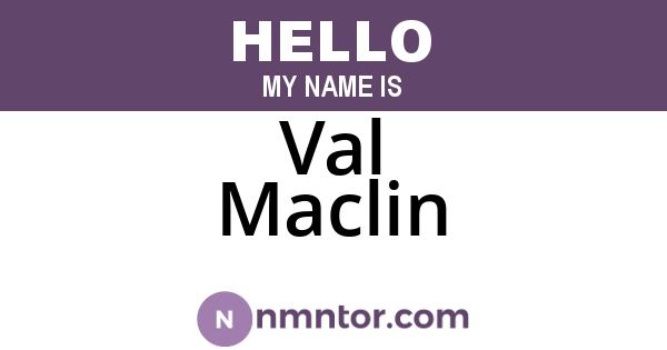 Val Maclin