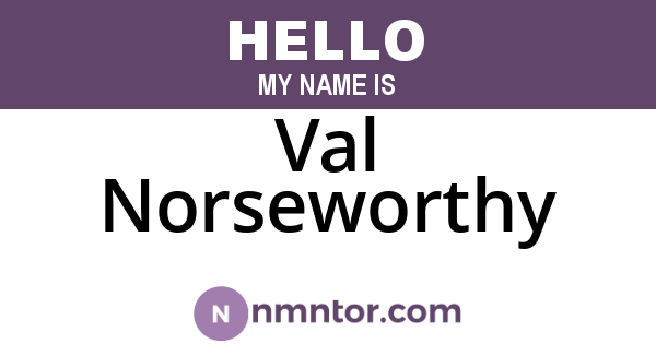 Val Norseworthy