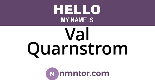 Val Quarnstrom