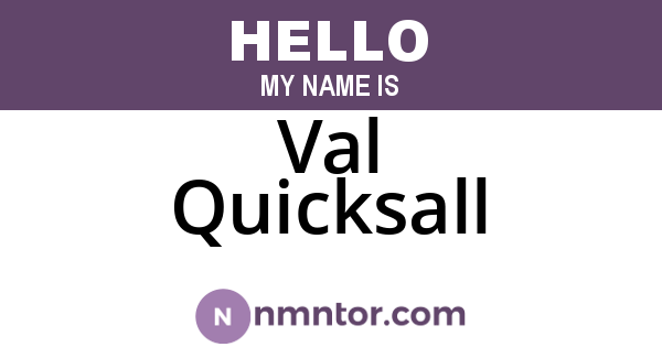 Val Quicksall