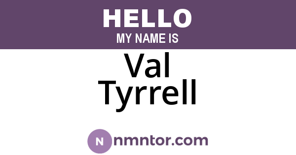 Val Tyrrell