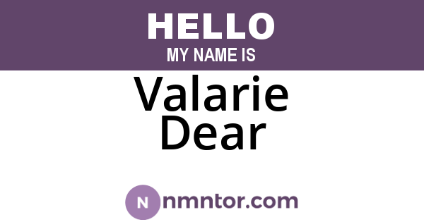 Valarie Dear