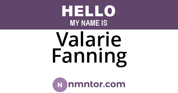 Valarie Fanning