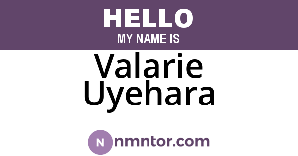 Valarie Uyehara