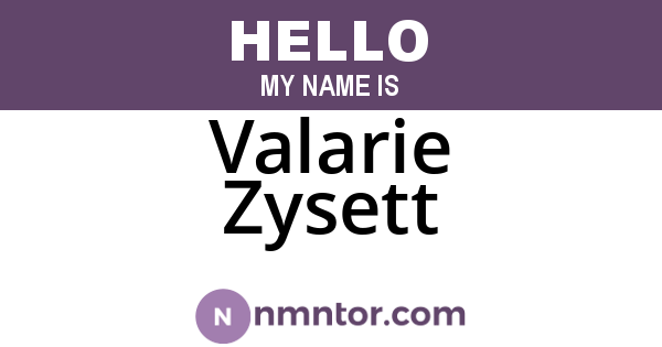 Valarie Zysett