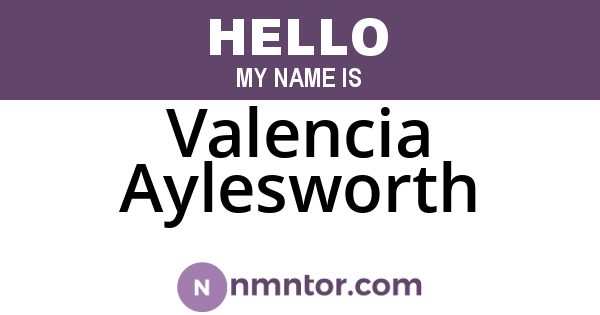 Valencia Aylesworth