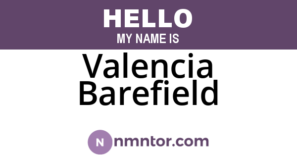 Valencia Barefield