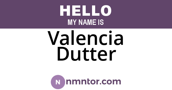 Valencia Dutter