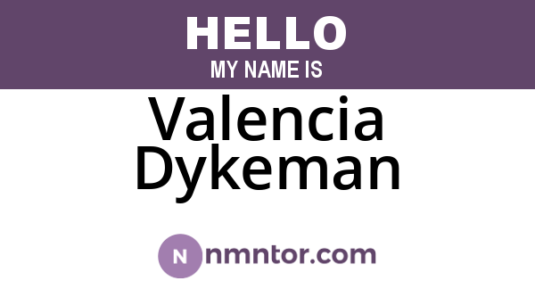 Valencia Dykeman