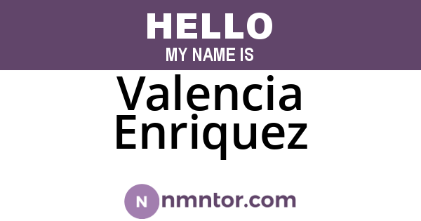 Valencia Enriquez