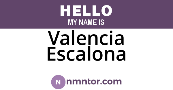Valencia Escalona