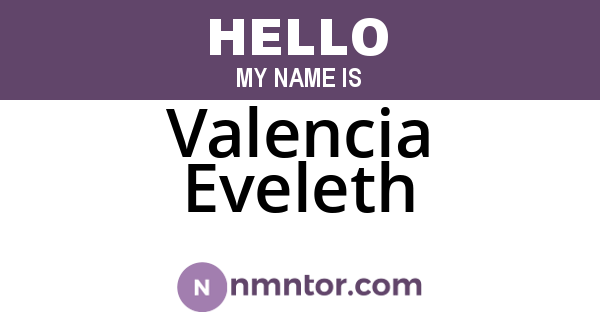 Valencia Eveleth