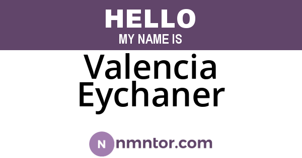 Valencia Eychaner