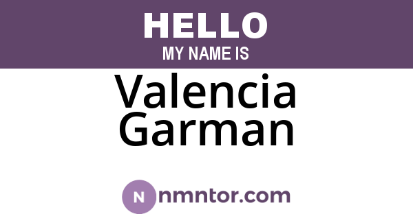 Valencia Garman
