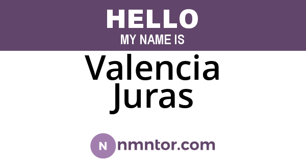 Valencia Juras