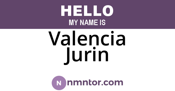 Valencia Jurin