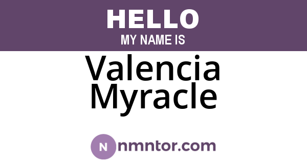 Valencia Myracle