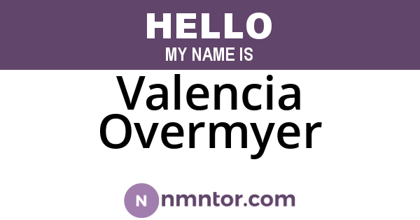 Valencia Overmyer