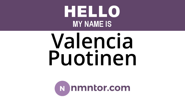 Valencia Puotinen