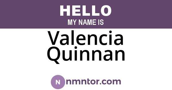 Valencia Quinnan
