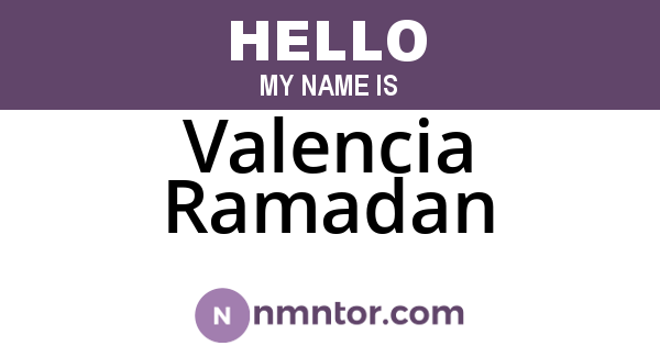 Valencia Ramadan