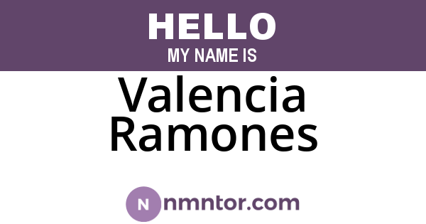Valencia Ramones