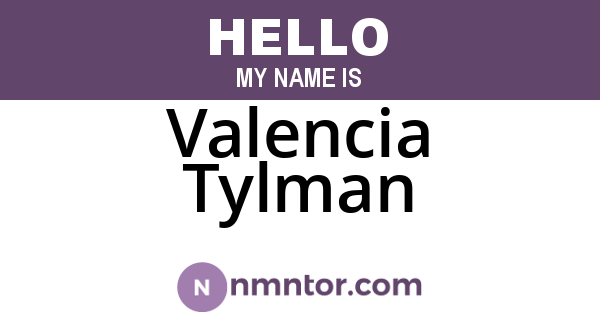 Valencia Tylman