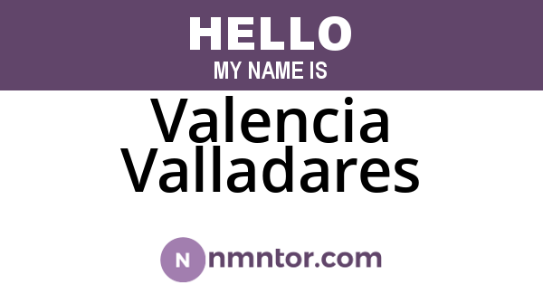 Valencia Valladares