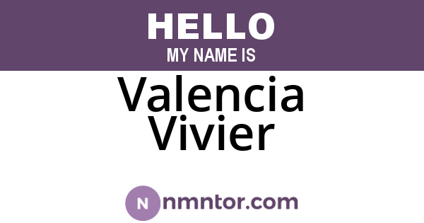 Valencia Vivier