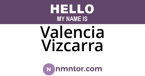 Valencia Vizcarra