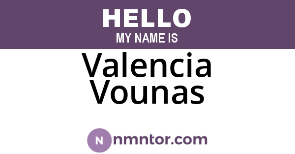 Valencia Vounas