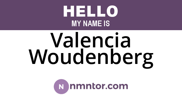 Valencia Woudenberg